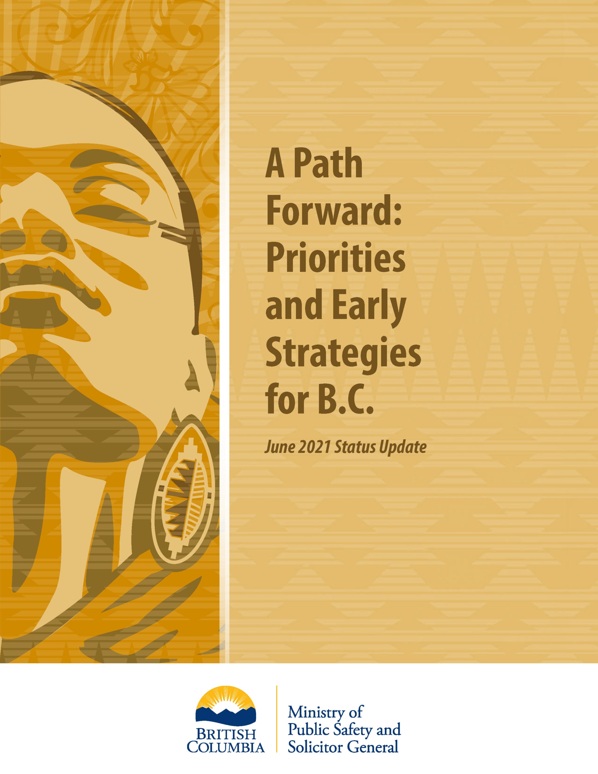 Cover page for A Path Forward: Priorities and early strategies for B.C. - June 2021 Status Update.